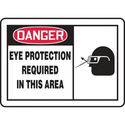 ACCUFORM MPPE075VA 10" X 14" SIGN: EYE PROTECTION REQUIRED IN THIS AREA