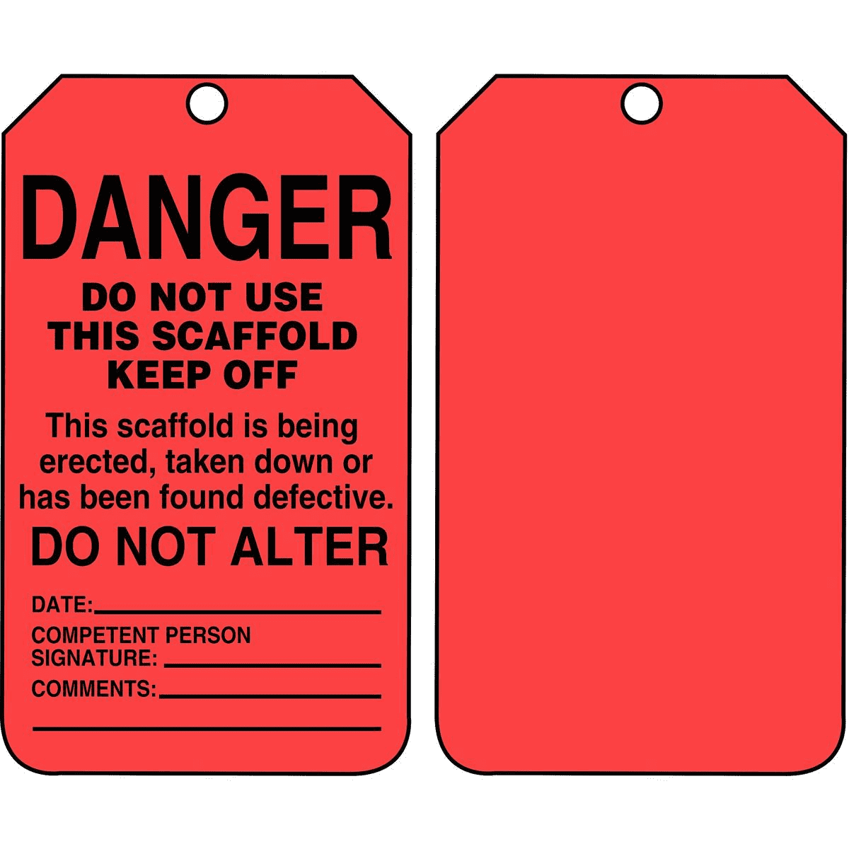 ACCUFORM TSS101CTP SAFETY TAG DANGER-DO NOT USE THIS SCAFFOLD-KEEP OFF 1EA=25/PK 