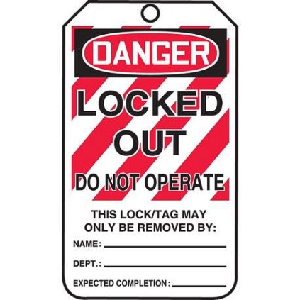 ACCUFORM MLT407LTP OSHA DANGER SAFETY TAGS: LOCKED OUT-DO NOT OPERATE HS-LAMINATE 25/PK